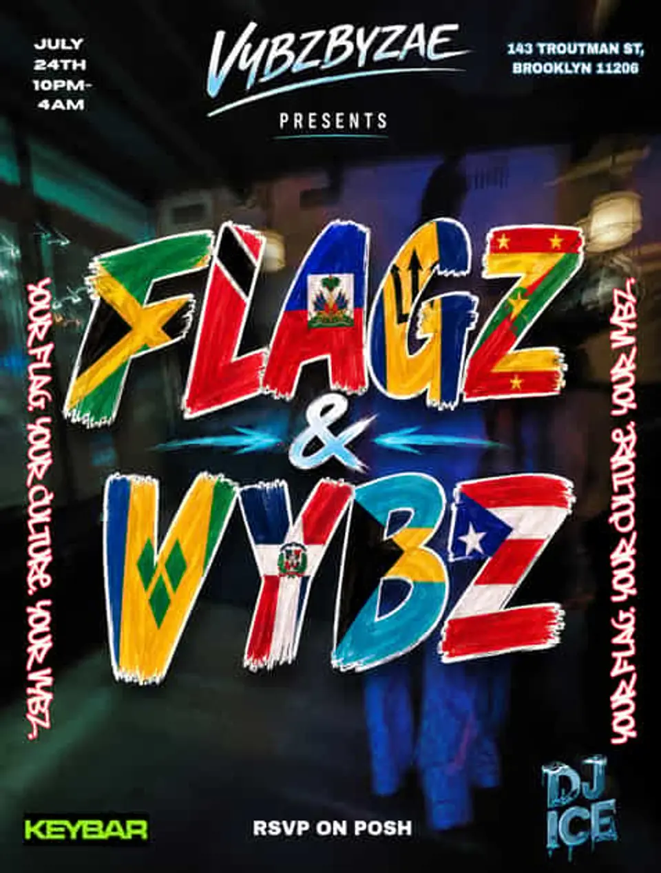 FLAGZ x VYBZ flyer or graphic.
