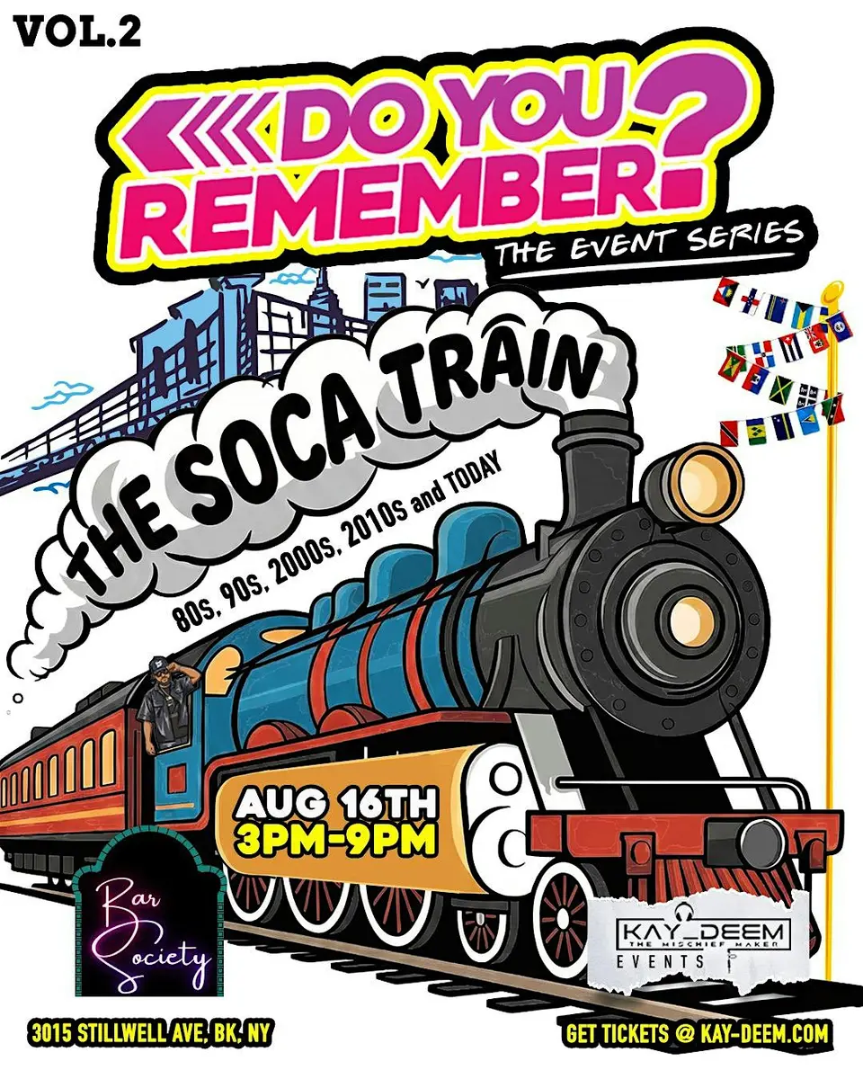 Do You Remember ? - the Soca Train flyer or graphic.