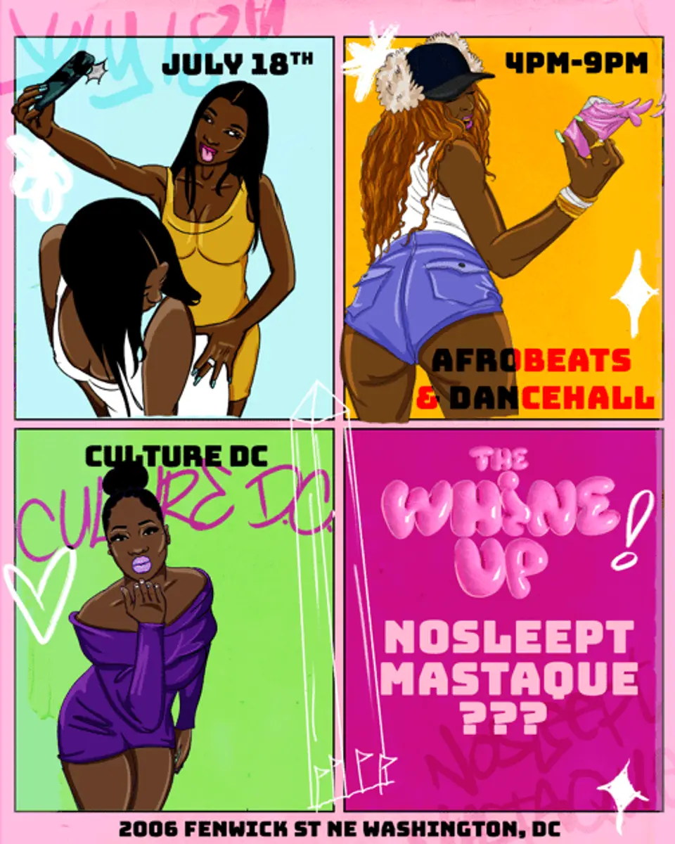 The Whine Up: D.C. flyer or graphic.