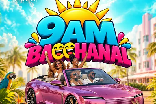 9AM Bacchanal