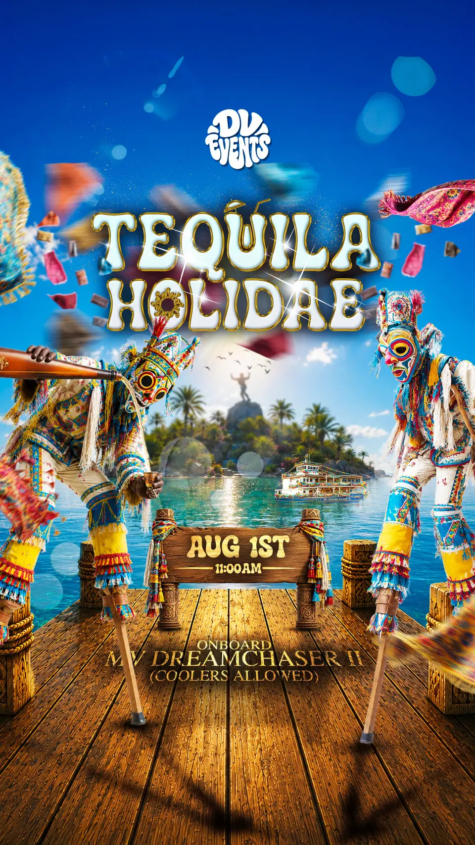 DV Events - Tequila Holidae flyer or graphic.