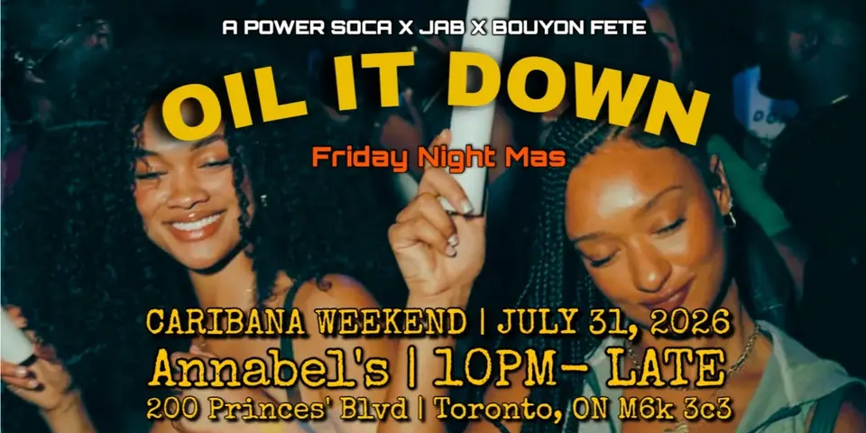 Oil It Down: Friday Night Mas flyer or graphic.