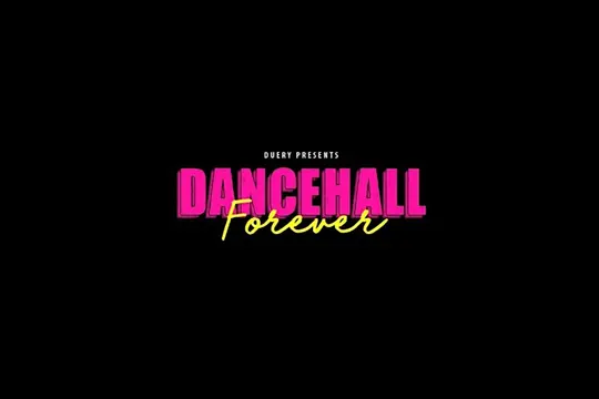 Dancehall Forever