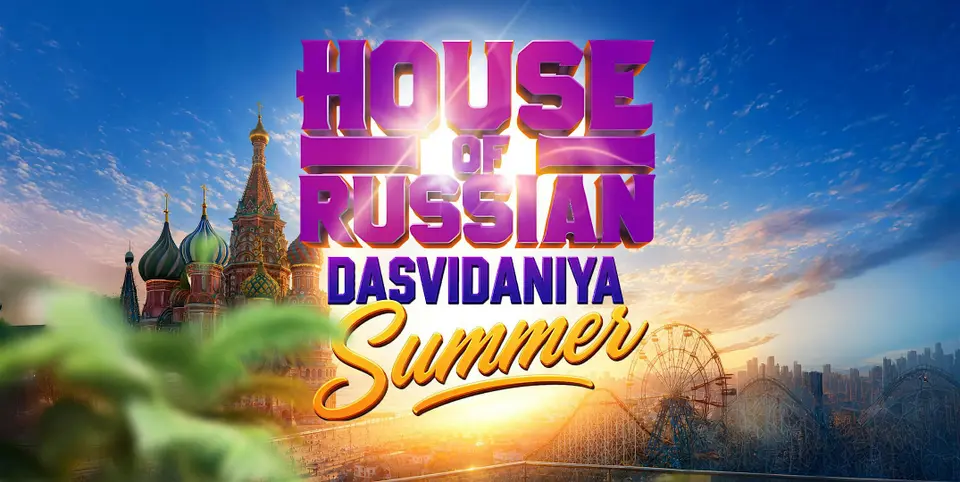 House of Russian: Dasvidaniya Summer! flyer or graphic.