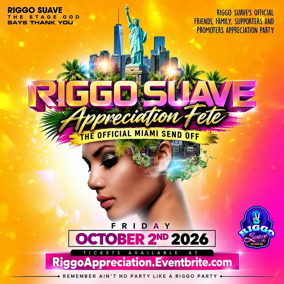 Riggo Suave Appreciation Fete flyer or graphic.