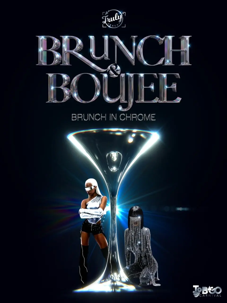 Brunch & Boujee - Brunch in Chrome flyer or graphic.