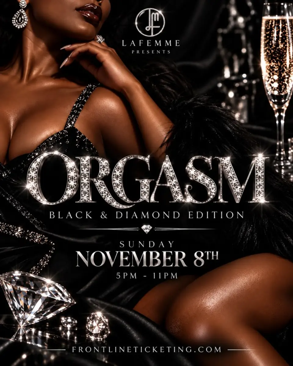 Orgasm flyer or graphic.