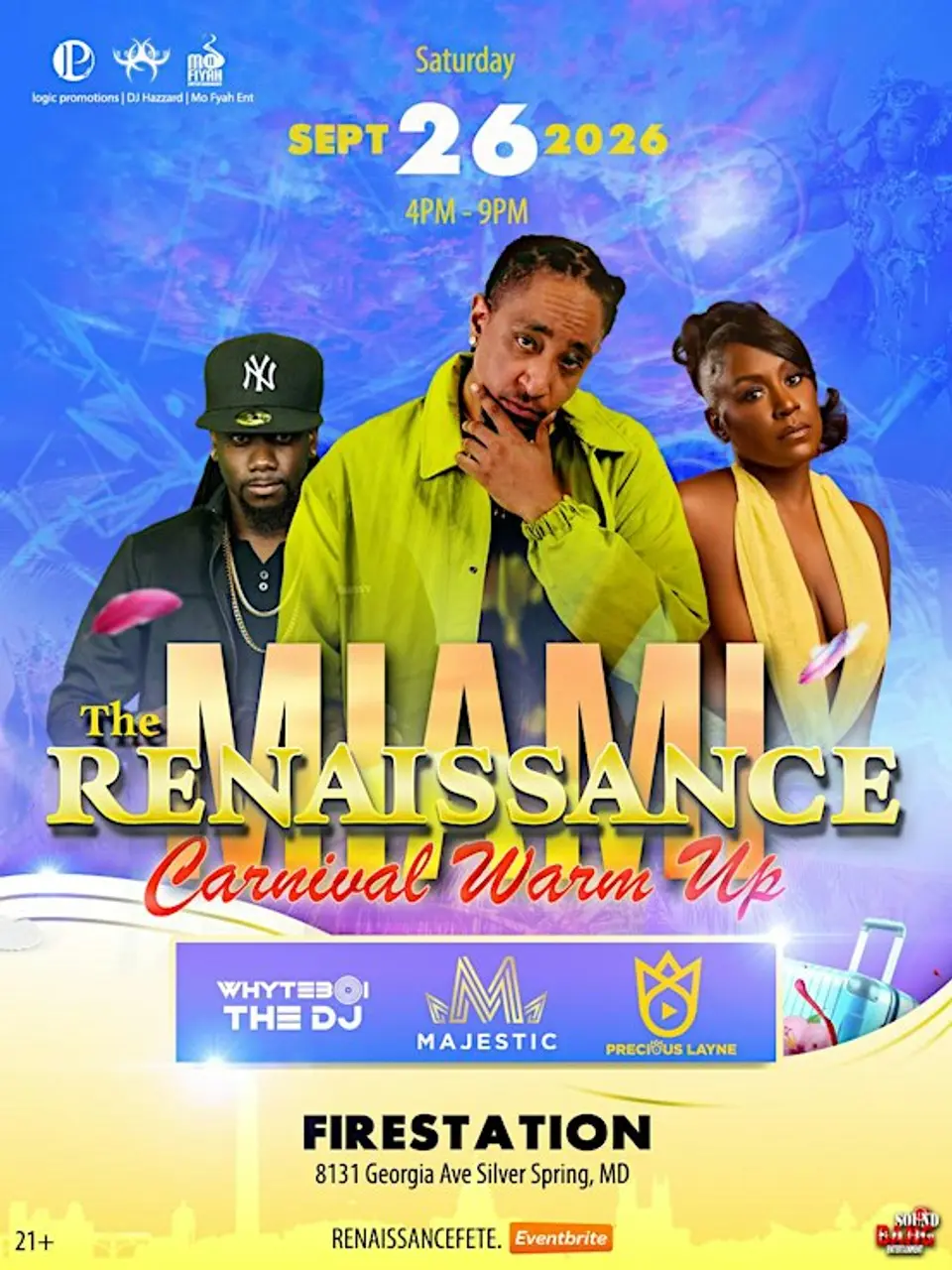 The Renaissance: Miami Carnival Warm up flyer or graphic.