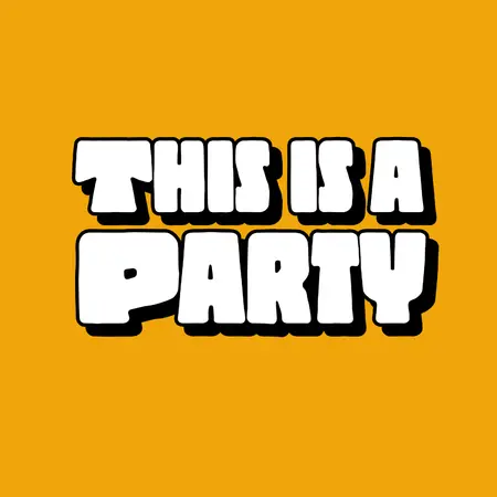 This is a Party flyer.