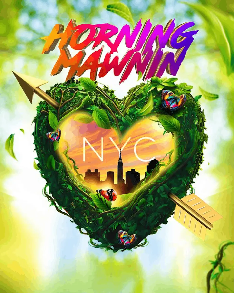 Horning Mawnin flyer or graphic.