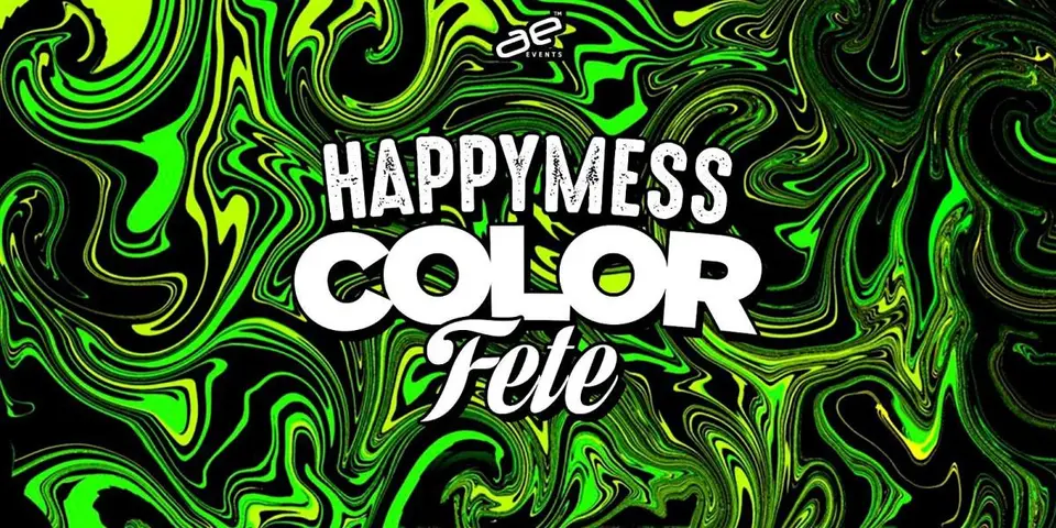 Happymess Color Fete flyer or graphic.