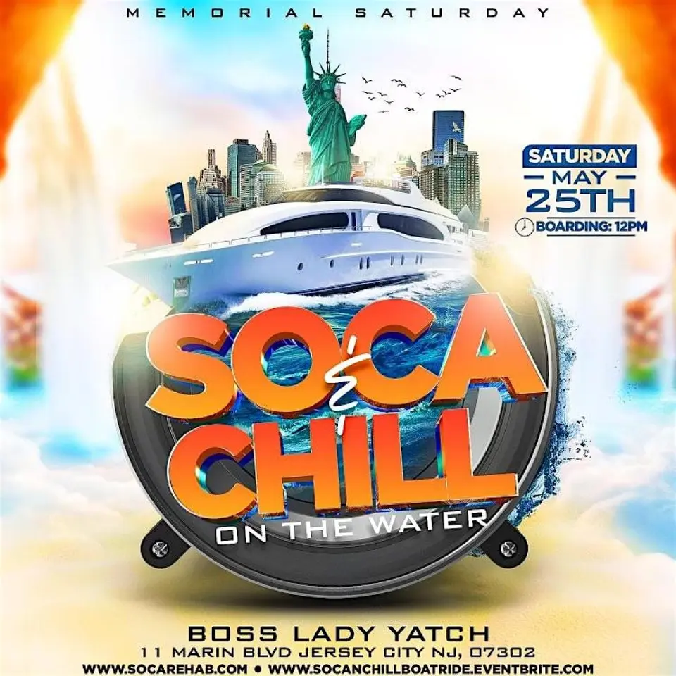 Soca N' Chill On The Water flyer or graphic.