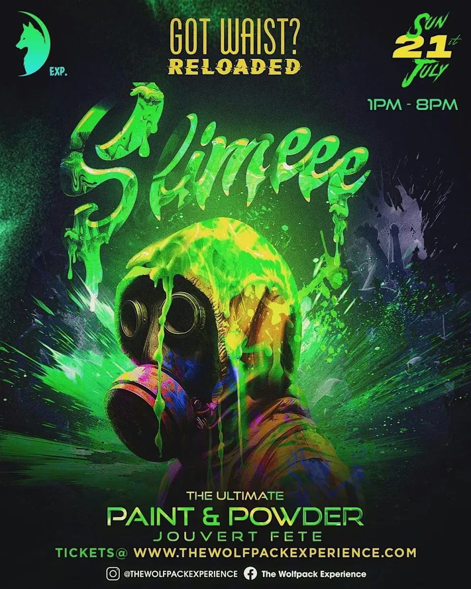 Got Waist Reloaded: Slimeee flyer or graphic.