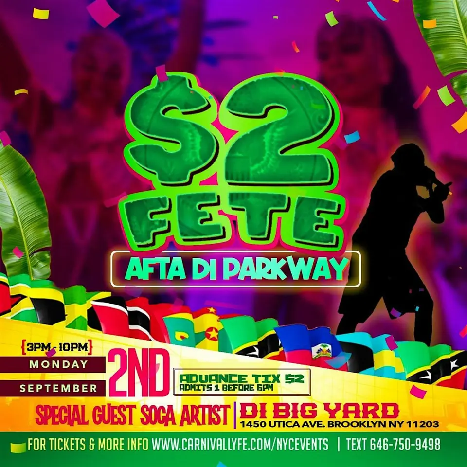 $2 Fete After Di Parkway flyer or graphic.