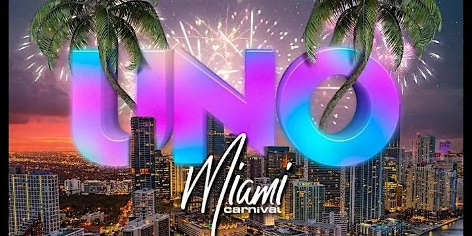 UNO Miami Carnival flyer or graphic.