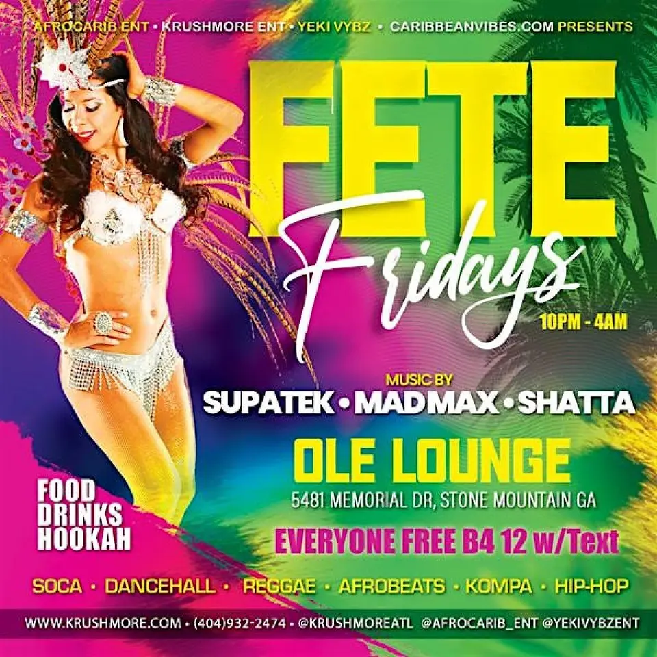 Fete Fridays  flyer or graphic.