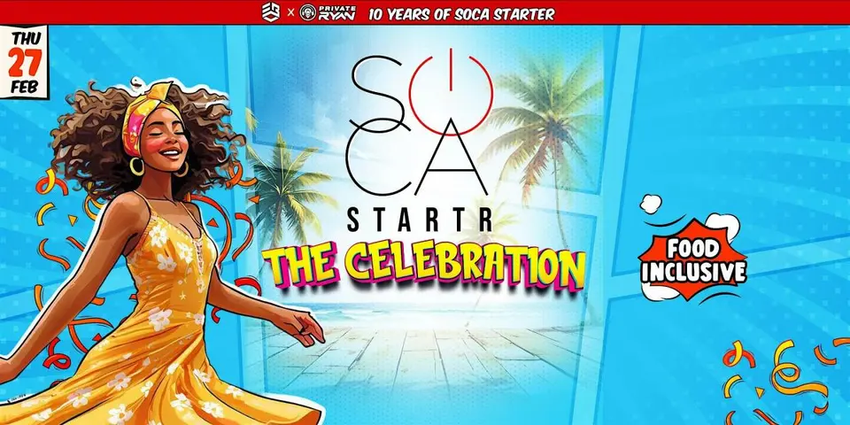 Soca Startr "The Celebration“10 Years of Soca Startr flyer or graphic.