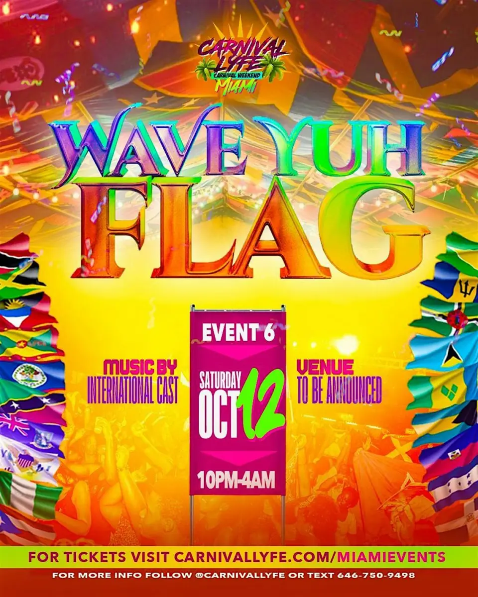 Wave Yuh Flag flyer or graphic.