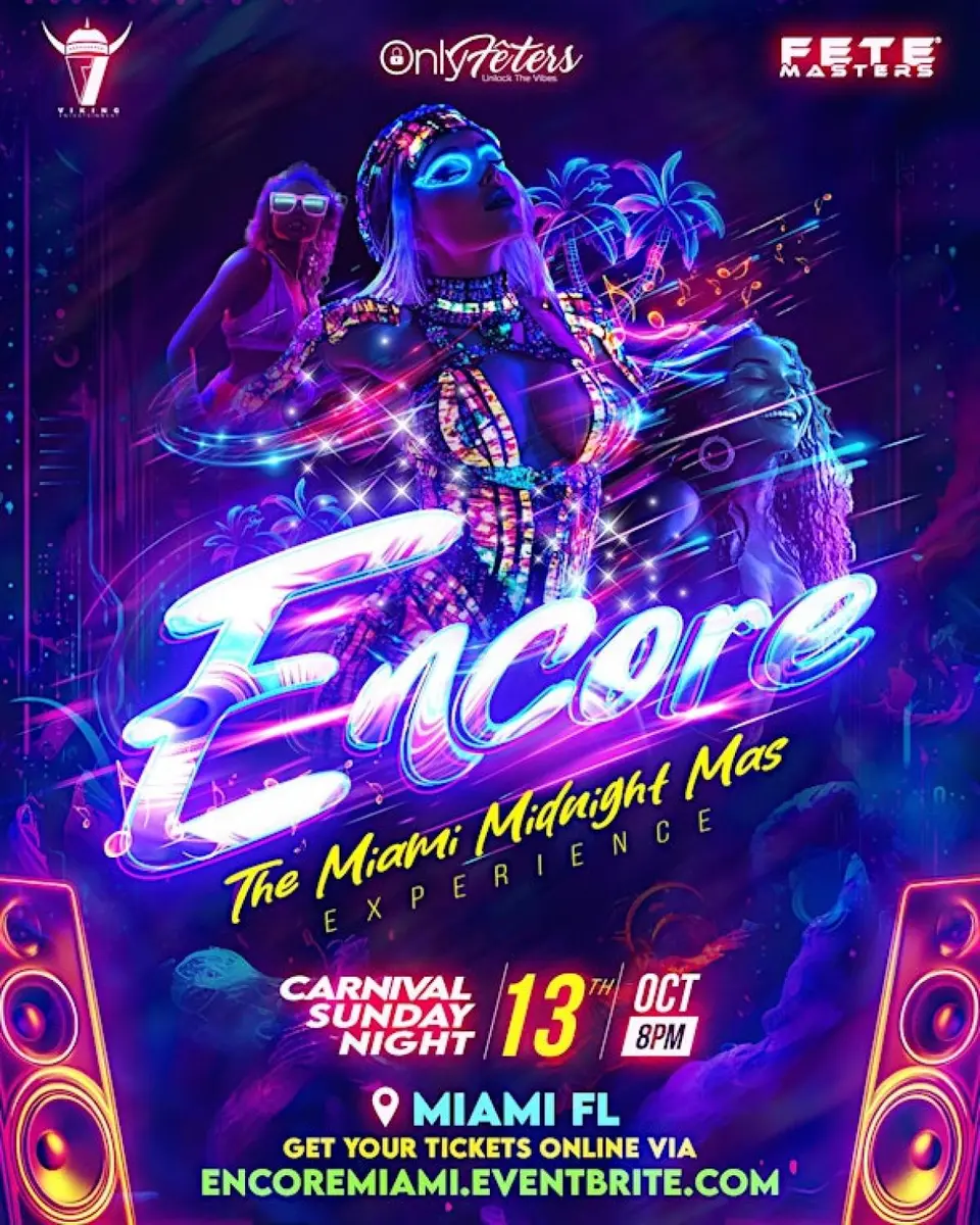 Encore The Miami Midnight Mas Experience flyer or graphic.