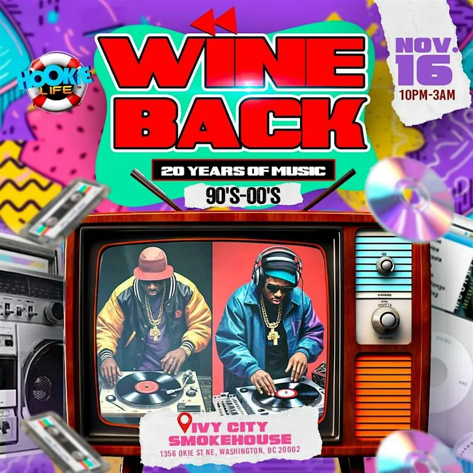 Wine Back! 90s & 2000s Retro Party flyer or graphic.