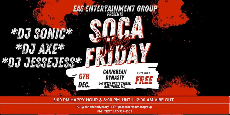 Soca Friday's @ Caribbean Dynasty flyer or graphic.