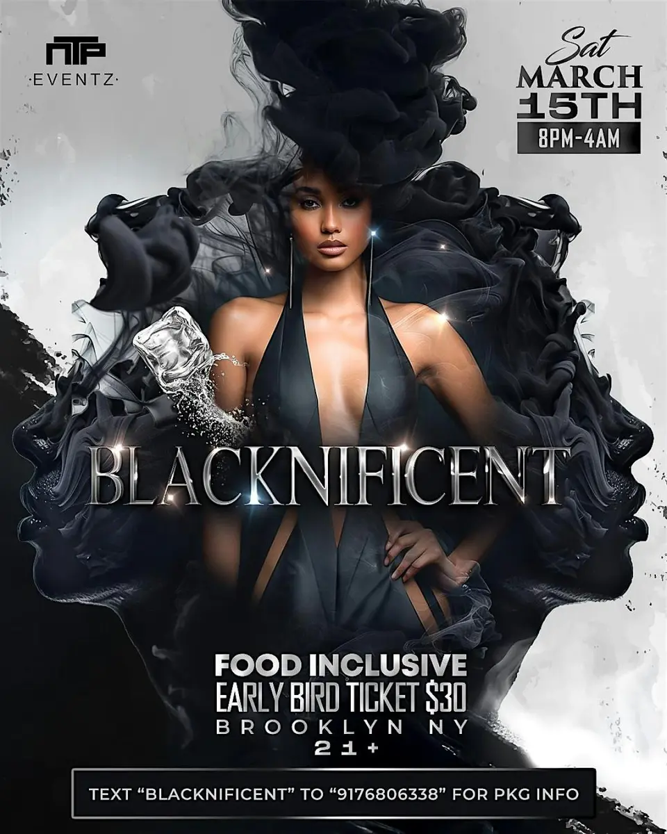 Blacknificent flyer or graphic.