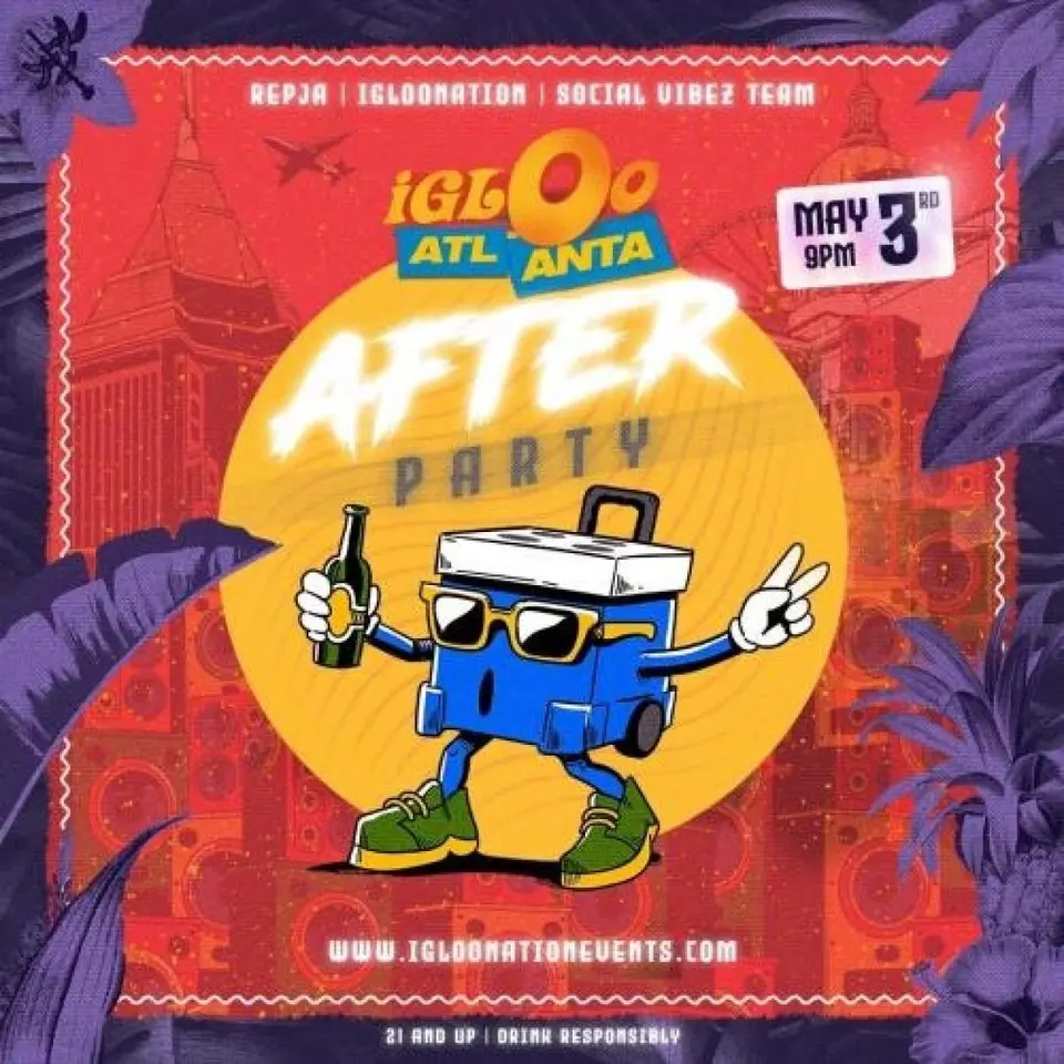After Party Igloo Atlanta flyer or graphic.