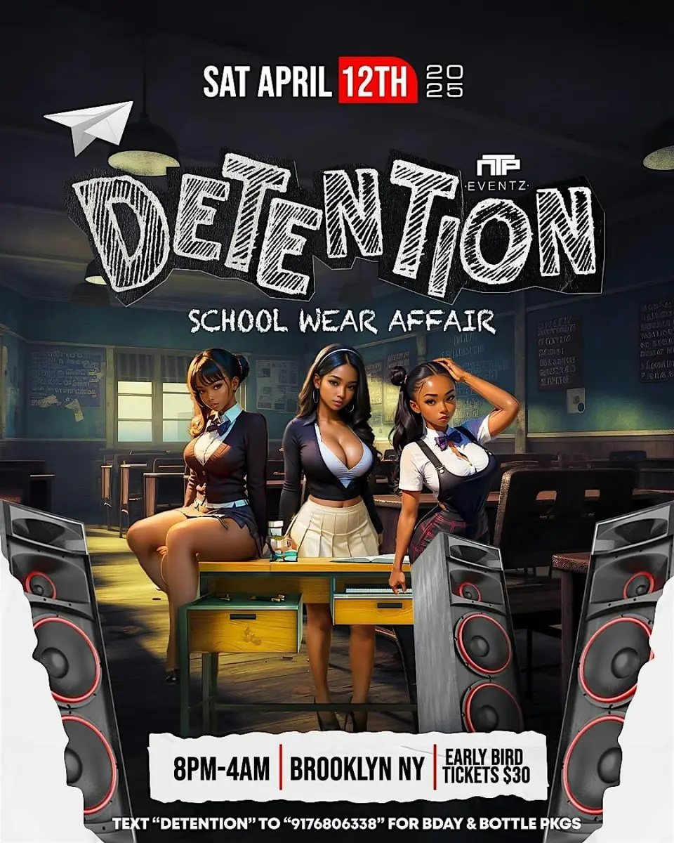 Detention flyer or graphic.
