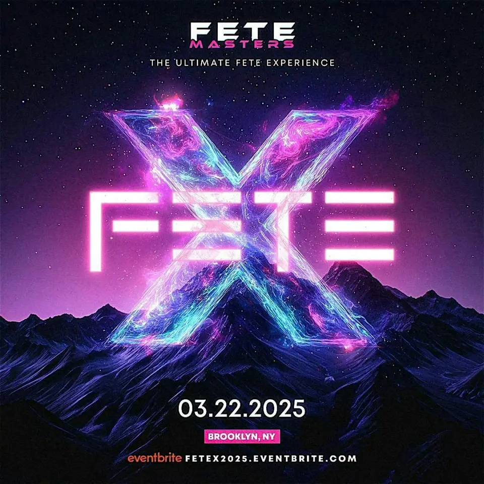 Fete X flyer or graphic.