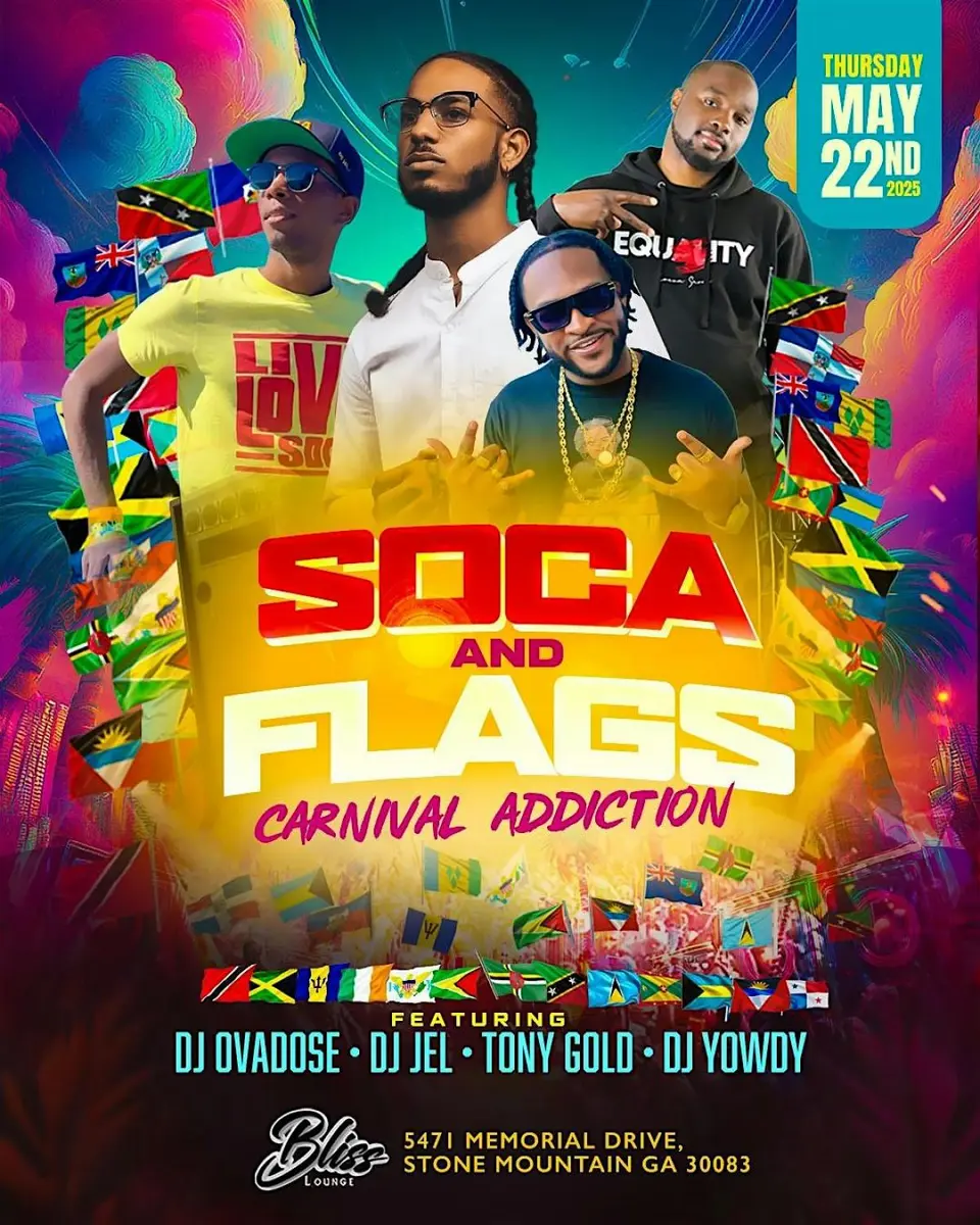 Soca & Flags - Carnival Addiction flyer or graphic.