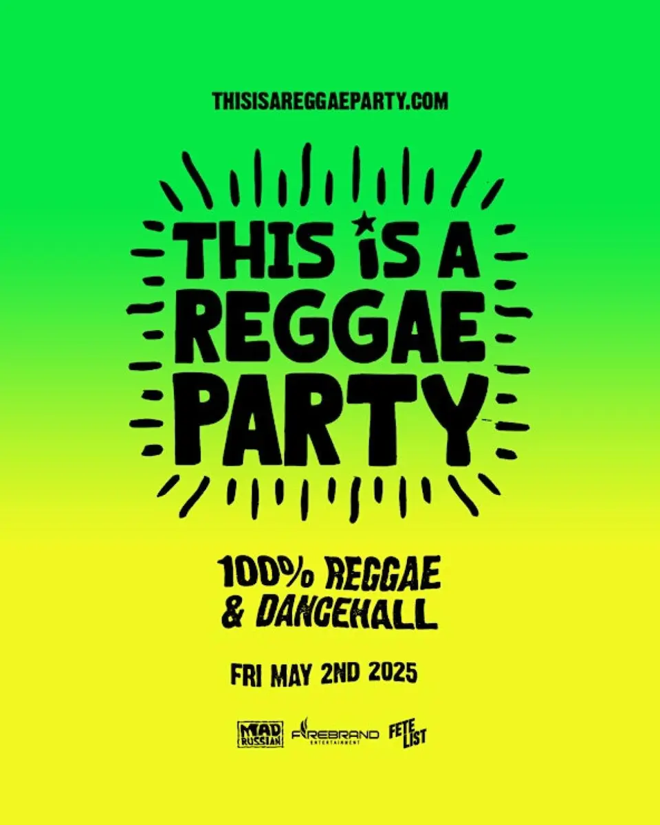 This is a REGGAE Party - May flyer or graphic.