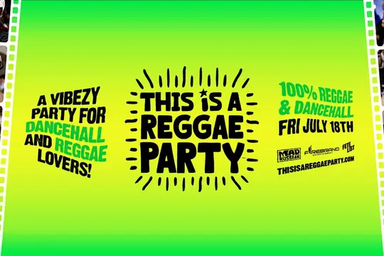 This is a REGGAE Party - NYC July