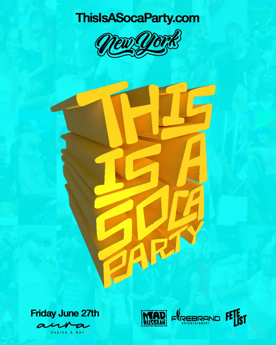 This is a SOCA Party - NYC June flyer or graphic.