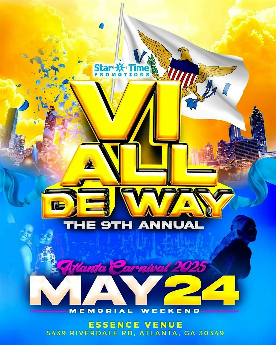 VI All De Way flyer or graphic.