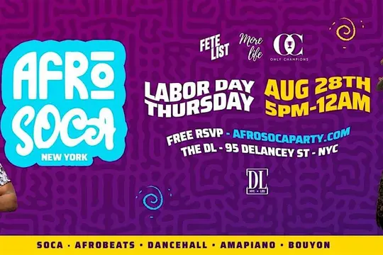 AFRO SOCA : Labor Day Thursday
