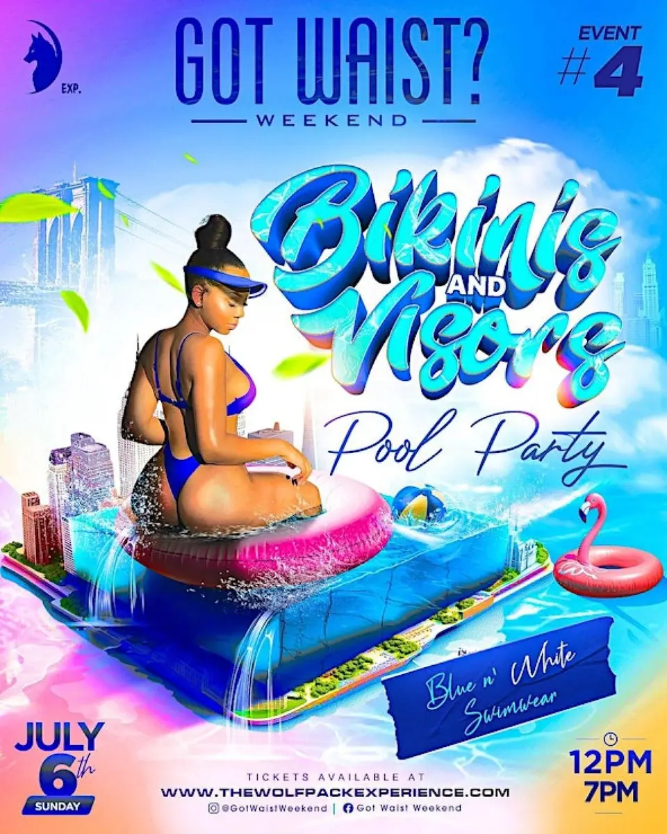 Got Waist: Bikinis & Visors Pool Party flyer or graphic.