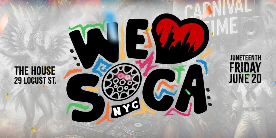 We Love Soca flyer or graphic.
