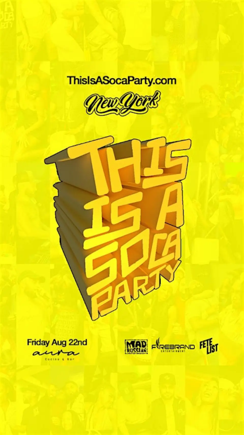 This is a SOCA Party - NYC August flyer or graphic.