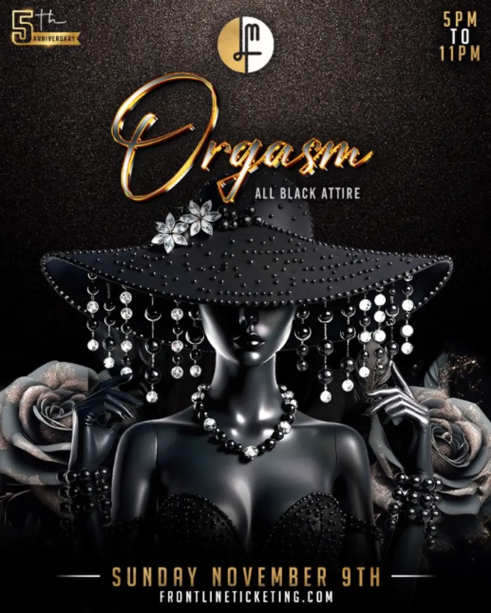 Orgasm flyer or graphic.