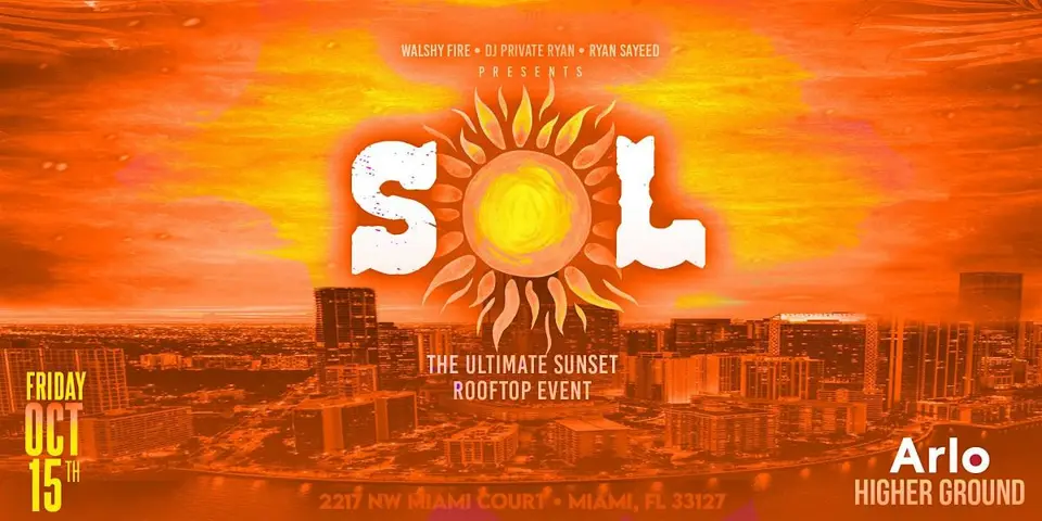 SOL - The Ultimate Sunset Rooftoop Event flyer or graphic.