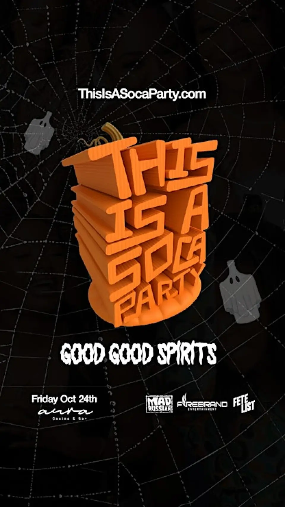 This is a SOCA Party - Good Good Spirits flyer or graphic.