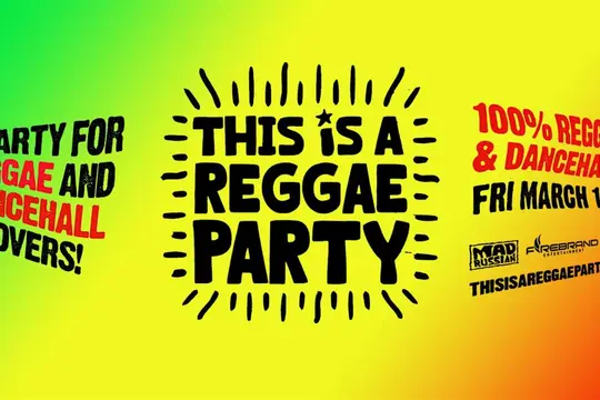 This is a REGGAE Party - NYC March