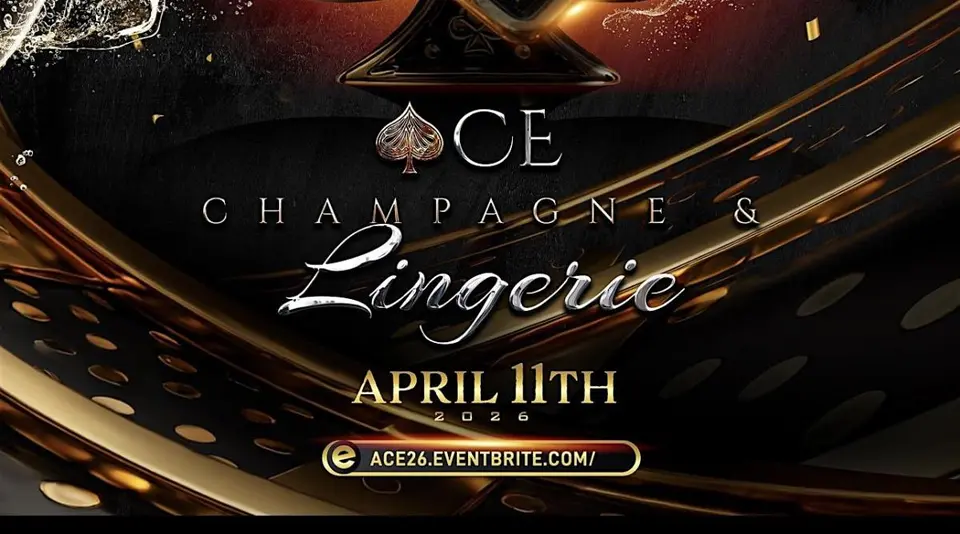 Ace Champagne & Lingerie flyer or graphic.