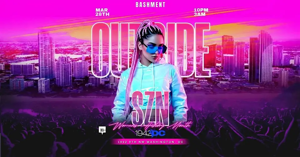 BASHMENT | OUTSIDE SZN | Womens History Month Celebration flyer or graphic.