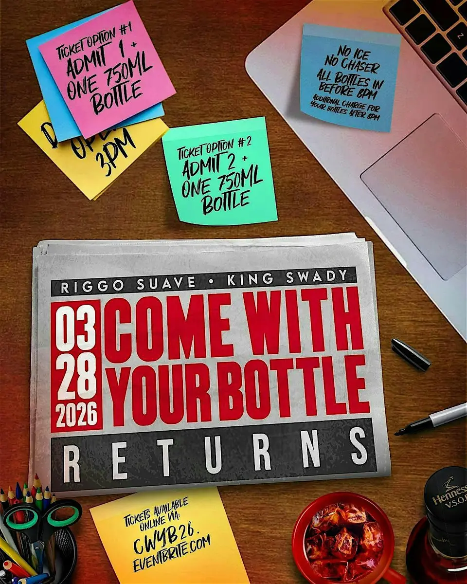Come With Your Bottle flyer or graphic.
