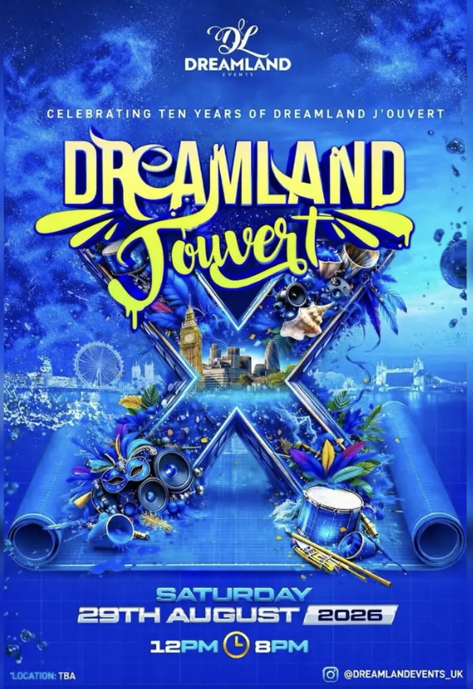 Dreamland Jouvert flyer or graphic.