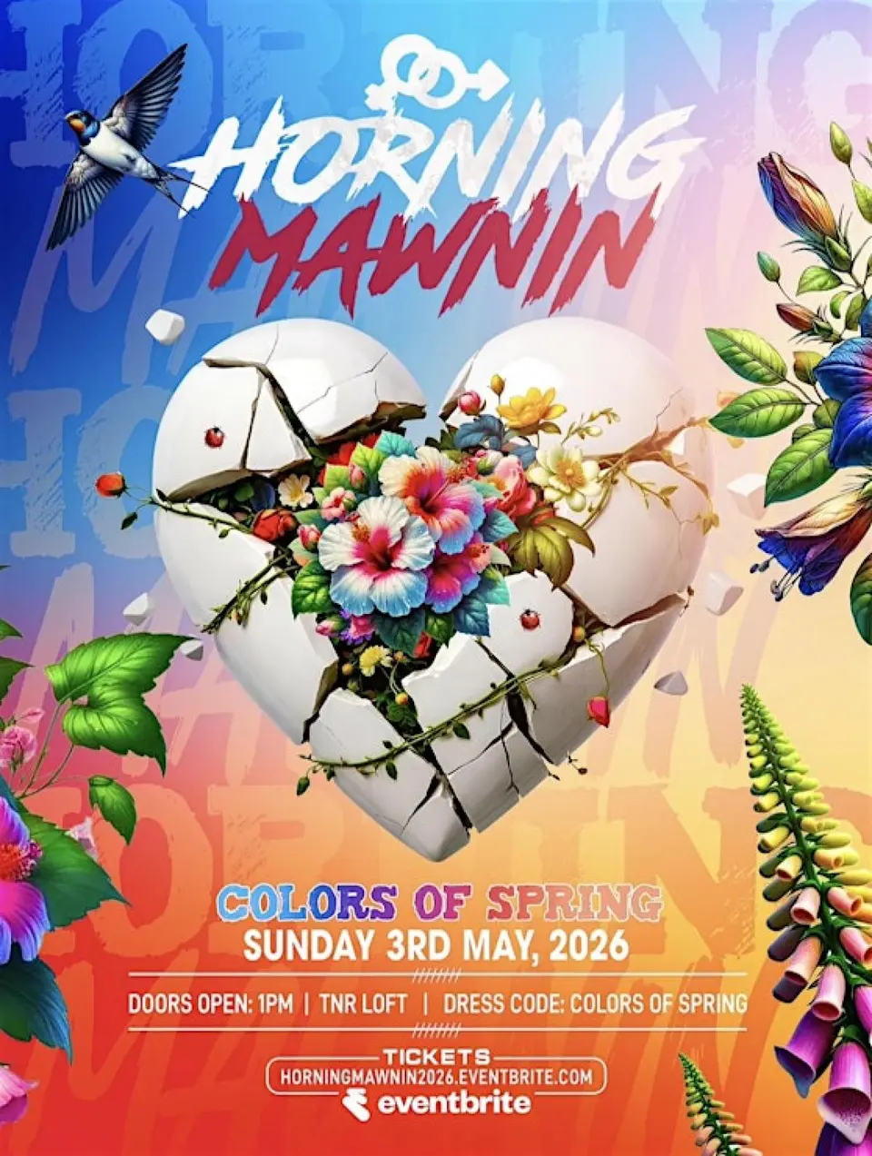 Horning Mawnin flyer or graphic.