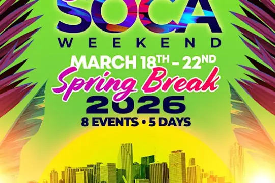 Miami Soca Weekend - Combo Ticket