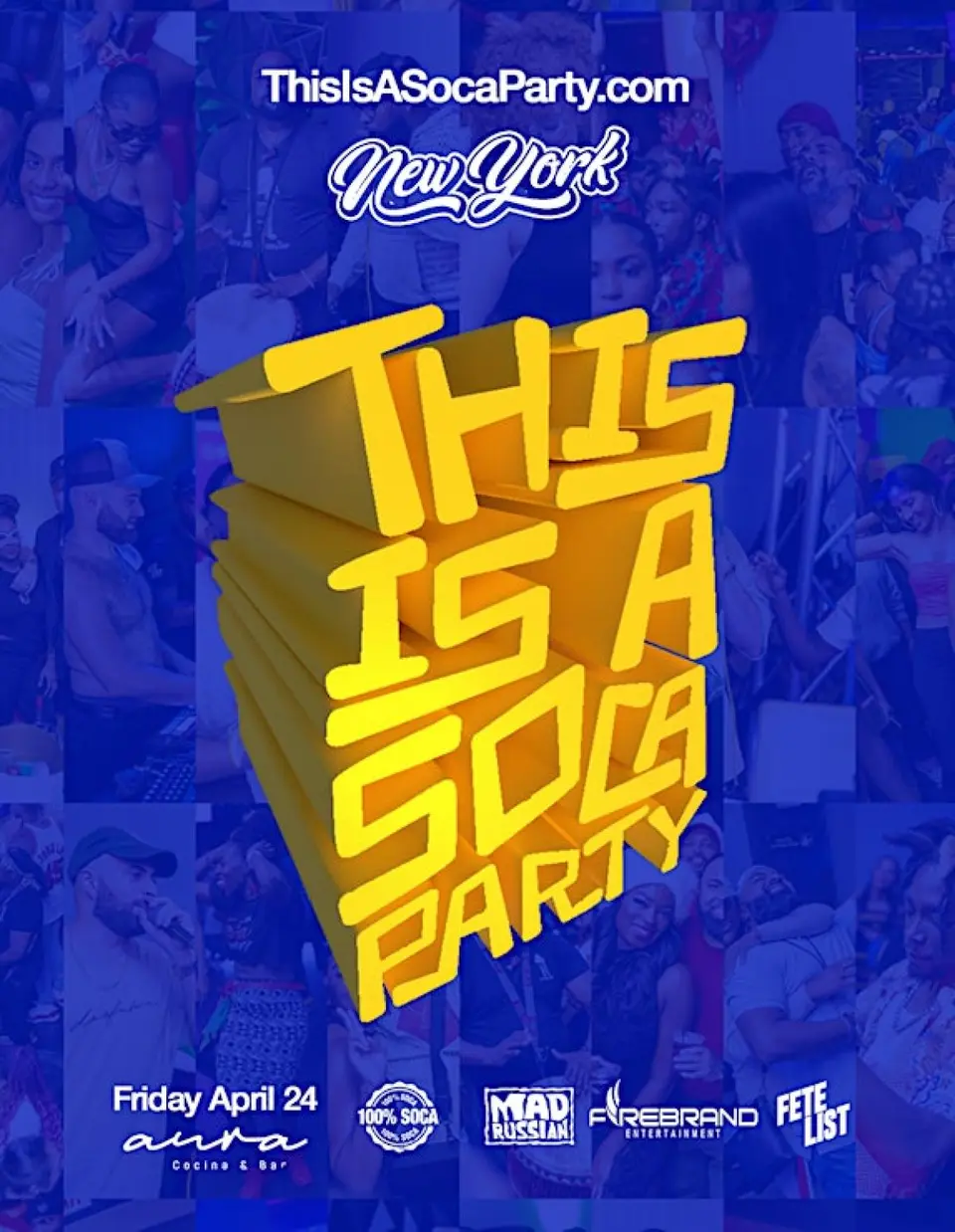 This is a SOCA Party - NYC April flyer or graphic.