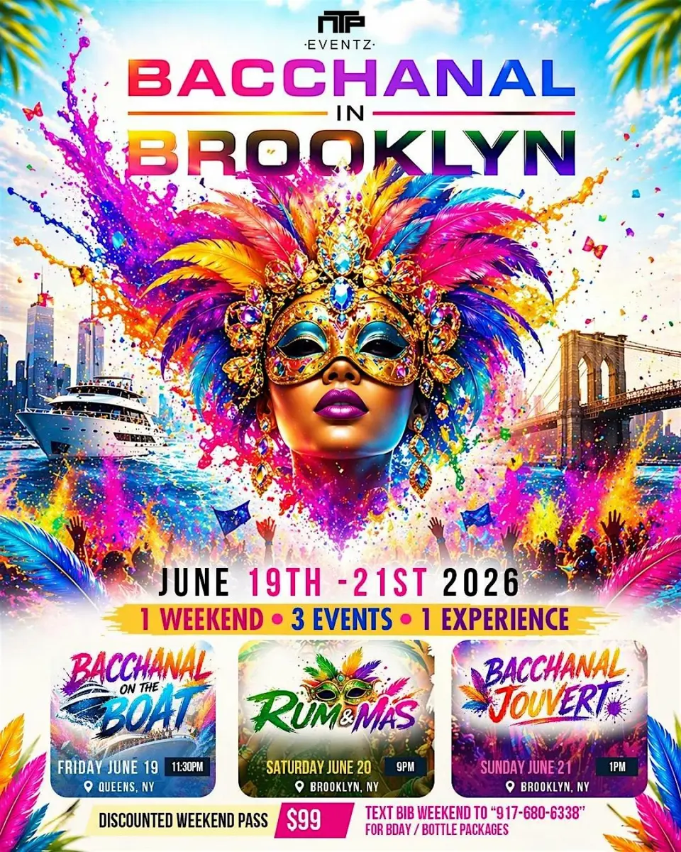 Bacchanal In Brooklyn Weekend flyer or graphic.